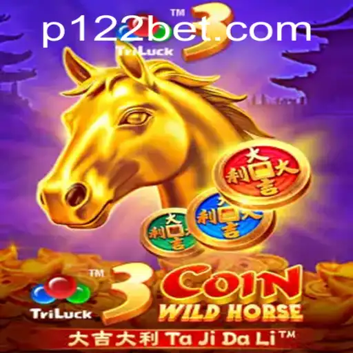 Exploring the Exciting World of 3CoinWildHorse With 122bet