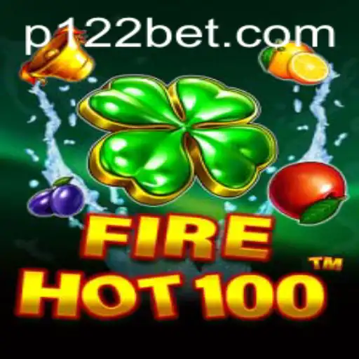 Exploring FireHot100: An Exciting New Gaming Experience with 122bet